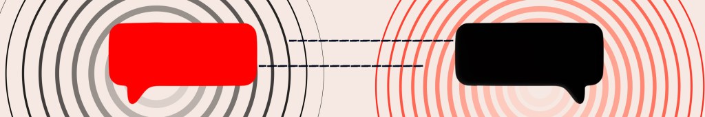 Two speech bubbles, one red and one black, are connected by dashed lines, with concentric circles radiating from each bubble.